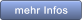 mehr Infos mehr Infos